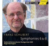 Norrington Radio-Sinfonieorch - SCHUBERT: SYMPHONIES NOS. 6 & 8