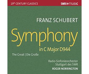 Norrington/Rso Stuttgart - SWR Century Classics: Franz Schubert - Symphony No. 9