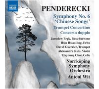 Brek - Penderecki: Symphony No. 6 'chinese Songs'/Trumpet Concertino/...