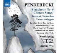 Brek - Penderecki: Symphony No. 6 'chinese Songs'/Trumpet Concertino/...