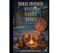 Norse Inspired Bedtime Stories Book 2