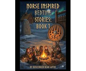 Norse Inspired Bedtime Stories book1
