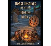 Norse Inspired Bedtime Stories book2