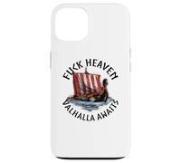 Norse Mythology - Fuck Heaven Valhalla Awaits - Viking Ship Case for iPhone 13
