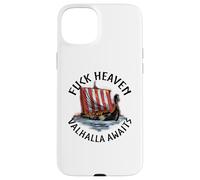Norse Mythology - Fuck Heaven Valhalla Awaits - Viking Ship Case for iPhone 15 Plus