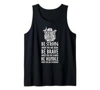 Norse Mythology Proverb - Strong, Brave, Humble - Viking Tank Top