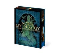 Norse Mythology: Tales of the Gods, Sagas and Heroes (Arcturus Epic Classics)