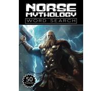 Norse Mythology Word Search: 50 Puzzles, Word Find, Vocabulary Activity Book for Kids, Adults and Seniors, 7x10 inches, 50 pages