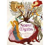 Norse Myths: 15 Classic Legends Retold for Children (Arcturus Illustrated Folk Tales)