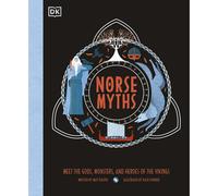 Norse Myths: (Ancient Myths)