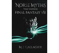 Norse Myths That Inspired Final Fantasy VII