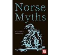 Norse Myths: (The World's Greatest Myths and Legends)