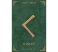 Norse Rune Journal | Rune Word: Kenaz (ᚲ) - Creativity & Fire | Motivational Lined Notebook | A5 (6x9 in): Ignite Your Inspiration! 110 Lined Pages ... for Artists, Makers & Creative Breakthroughs