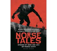 Norse Tales: Stories of Odin and Loki on Middle Earth