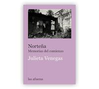 Norteña: Memorias del comienzo (Las afueras)
