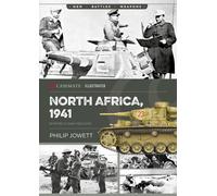 North Africa, 1941 : Rommel's War Machine