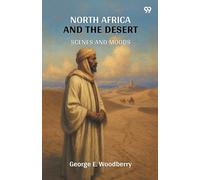North Africa And The DesertScenes And Moods (Edition1)