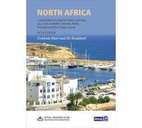 North Africa: Cruising Morocco, Algeria, Tunisia and Libya including adjacent enclaves and islands