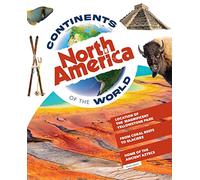 North America (Continents of the World)