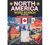 North America Word Search Challenge: 80 Themed Puzzles Featuring 1,680 Words from the Countries, Culture, and Geography of North America. Large Print ... Book for Teens, Adults & Seniors. Great Gift,