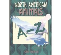 North American Animals A-Z