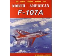 North American F-107A (Air Force Legends, 203)