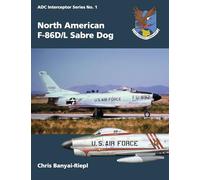 North American F-86D/L Sabre Dog: 1 (Adc Interceptor)