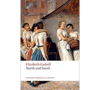 North and South (Oxford World's Classics) by Gaskell, Elizabeth published by Oxford University Press, USA (2008) Paperback