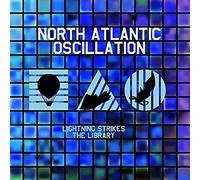 North Atlantic Oscil - Lightning Strikes The Library - CD - F4z