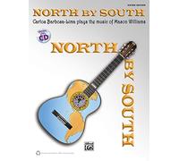 North by South -- Carlos Barbosa-Lima Plays the Music of Mason Williams (Book & CD)
