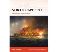 North Cape 1943 : The Sinking of the Scharnhorst
