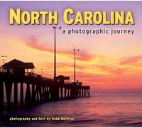 North Carolina: A Photographic Journey