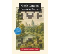 North Carolina Crossword Puzzles: Crossword Puzzles with Easy to Read Print about North Carolina, History, Geography and More | 6x9 inches, 120 pages ... Relaxation (U.S. States Crossword Puzzles)