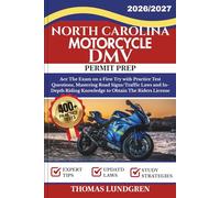 NORTH CAROLINA MOTORCYCLE DMV PERMIT PREP: Ace The Exam on a First Try with 400+ Practice Test Questions, Mastering Road Signs/Traffic Laws and ... The Riders License (RIDESmart Test Series)