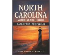 North Carolina Word Search Book: Large Print Puzzle Collection with 100 Puzzles and 2000 Unique Words on Outer Banks, Asheville, and Great Smoky Mountains (U.S. States Series)