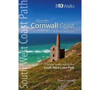North Cornwall Coast Circular Walks : Bude to Land's End (Top 10 SWCP)