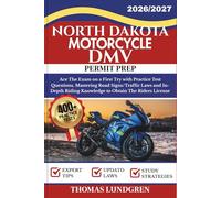 NORTH DAKOTA MOTORCYCLE DMV PERMIT PREP: Ace The Exam on a First Try with 400+ Practice Test Questions, Mastering Road Signs/Traffic Laws and In-Depth ... The Riders License (RIDESmart Test Series)