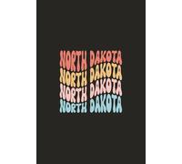 North Dakota Notebook