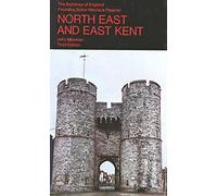 North East and East Kent (Buildings of England)