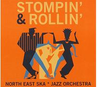 North East Ska Jazz Orche - Stompin' & Rollin'