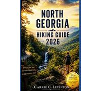 NORTH GEORGIA Hiking Guide 2026