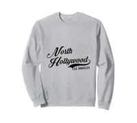 North Hollywood Los Angeles Suitable for Men Women. Sweatshirt