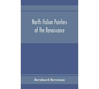 North Italian painters of the Renaissance
