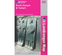 North Kintyre and Tarbert: Sheet 62 (OS Landranger Map)
