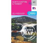 North Kintyre & Tarbert Map | Weatherproof | Isle of Gigha | Ordnance Survey | OS Landranger Active Map 62 | Scotland | Walks | Cycling | Days Out | Maps | Adventure
