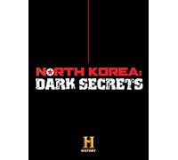 North Korea: Dark Secrets
