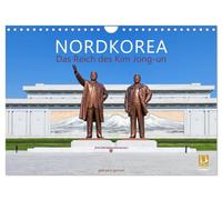NORTH KOREA The empire of Kim Jong-un UK-Version (Wall Calendar 2026 DIN A4 Landscape), CALVENDO 12 Month Wall Calendar