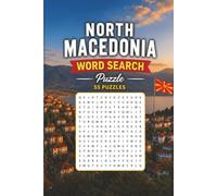North Macedonia Word Search Puzzle: 55 Puzzles Word Search about North Macedonia and More | 6x9 inches, 110 pages | Gift for North Macedonia & Countries Lover