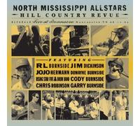 North Mississippi Allstars - Hill Country Revue