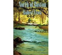 North of Boston: Classic American Poetry from New England's Defining Voice